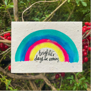 Brighter Days Are Coming - Card